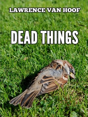 cover image of Dead Things